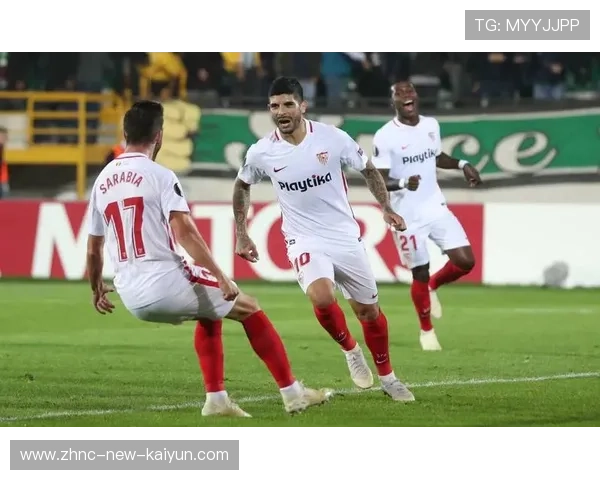 塞维利亚多点进攻让对手顾头不顾尾——战术解码与训练启示 塞维利亚多点进攻让对手顾头不顾尾——战术解码与训练启示